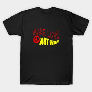 Make Love Not War T-Shirt